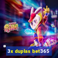 3x duplas bet365